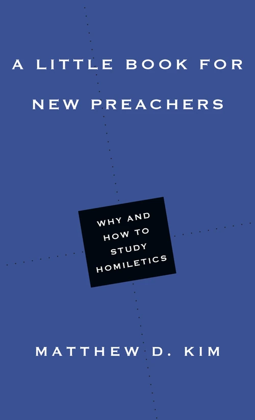 Cover of A Little Book for New Preachers