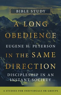 Cover of A Long Obedience in the Same Direction Bible Study