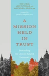 Cover of A Mission Held in Trust