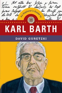 Cover of An Explorer's Guide to Karl Barth