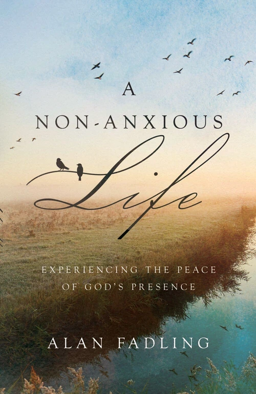 Cover of A Non-Anxious Life