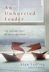 Cover of An Unhurried Leader