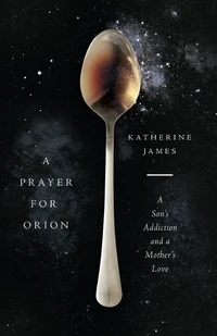 Cover of A Prayer for Orion