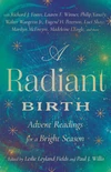Cover of A Radiant Birth