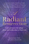 Cover of A Radiant Resurrection