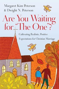 Cover of Are You Waiting for "The One"?