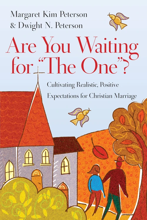 Cover of Are You Waiting for "The One"?