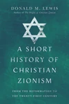 Cover of A Short History of Christian Zionism