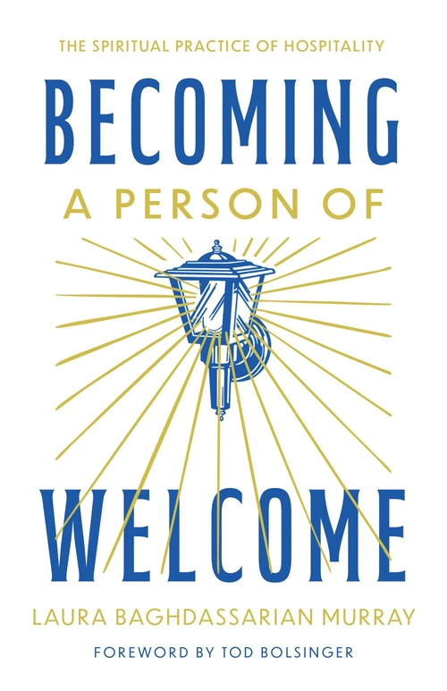 Cover of Becoming a Person of Welcome