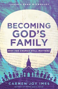 Cover of Becoming God's Family