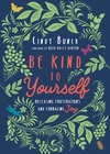 Cover of Be Kind to Yourself