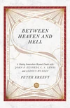 Cover of Between Heaven and Hell