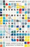 Cover of Beyond Church and Parachurch