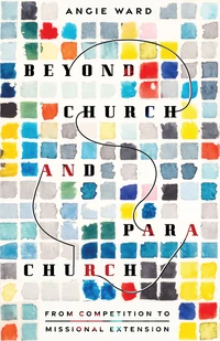 Cover of Beyond Church and Parachurch