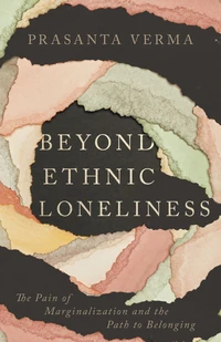Cover of Beyond Ethnic Loneliness