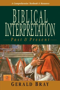 Cover of Biblical Interpretation: Past & Present