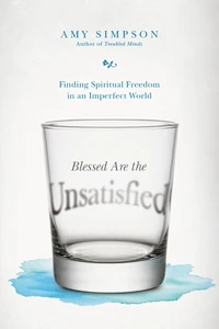 Cover of Blessed Are the Unsatisfied