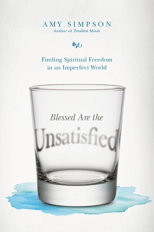 Cover of Blessed Are the Unsatisfied