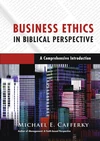 Cover of Business Ethics in Biblical Perspective