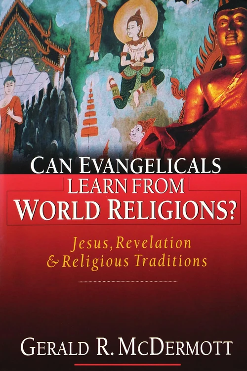Cover of Can Evangelicals Learn from World Religions?