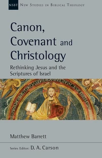 Cover of Canon, Covenant and Christology