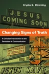 Cover of Changing Signs of Truth