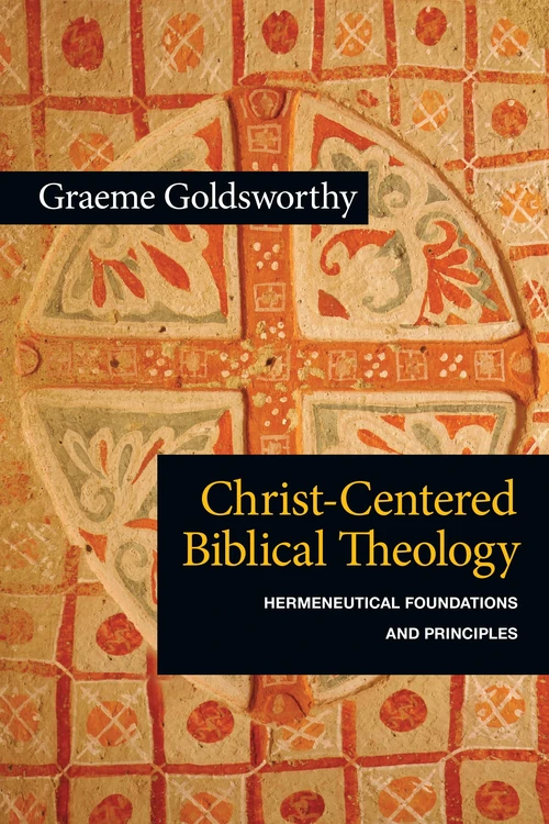 Cover of Christ-Centered Biblical Theology