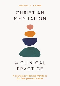 Cover of Christian Meditation in Clinical Practice