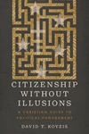 Cover of Citizenship Without Illusions
