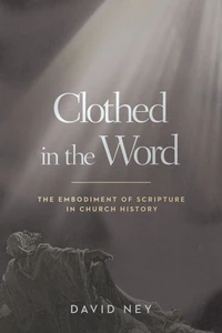 Cover of Clothed in the Word