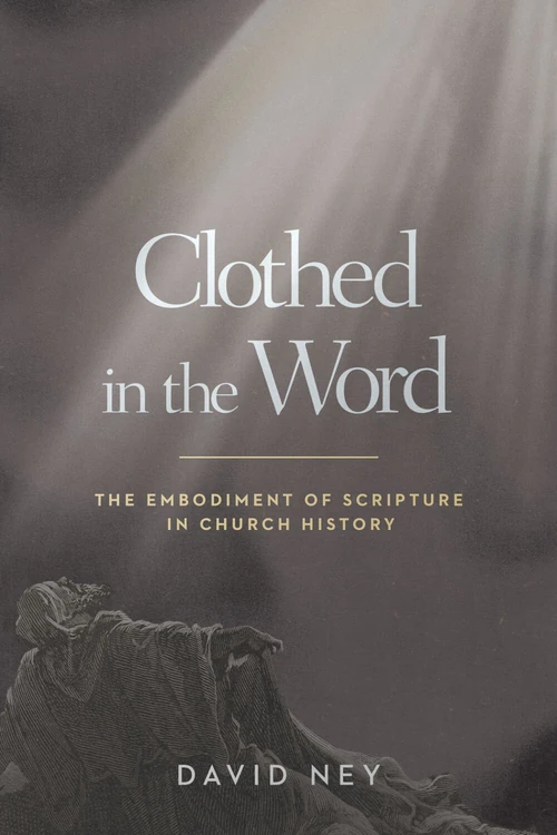 Cover of Clothed in the Word