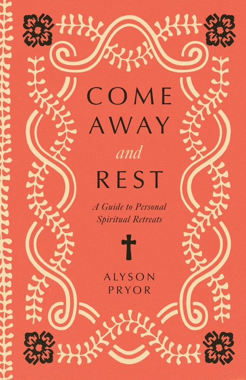 Cover of Come Away and Rest