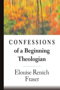 Cover of Confessions of a Beginning Theologian