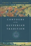 Cover of Contours of the Kuyperian Tradition