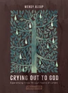 Cover of Crying Out to God