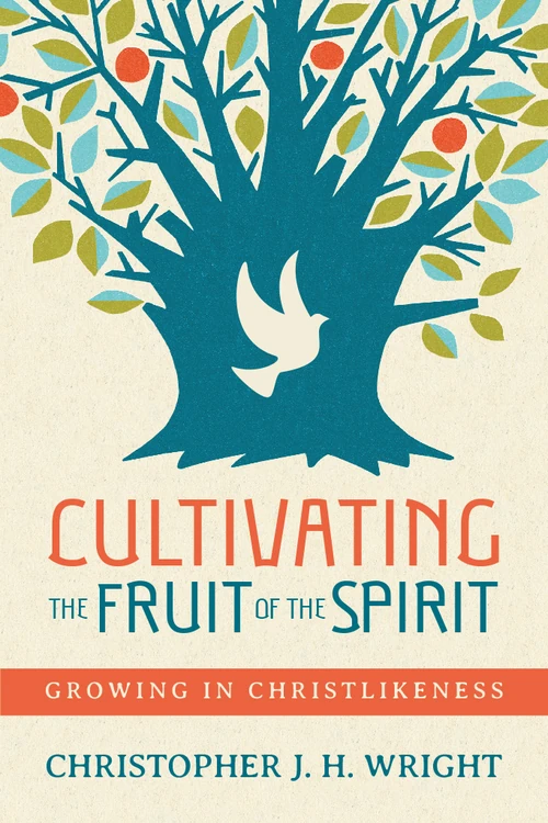 Cover of Cultivating the Fruit of the Spirit