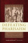 Cover of Defeating Pharisaism