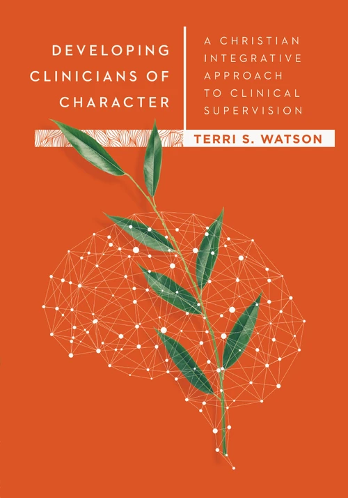 Cover of Developing Clinicians of Character
