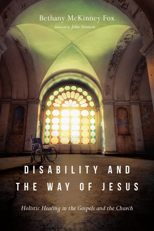 Cover of Disability and the Way of Jesus