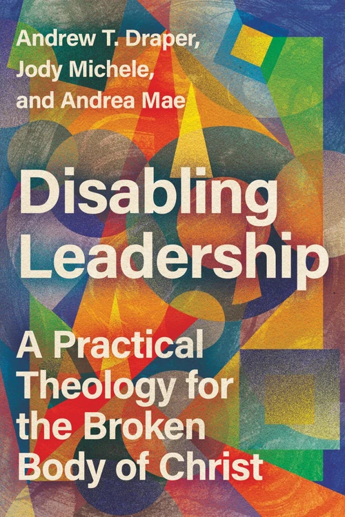 Cover of Disabling Leadership