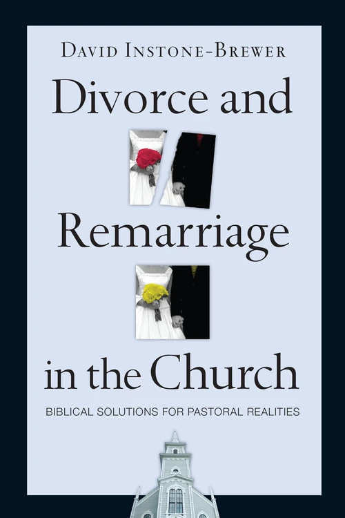 Cover of Divorce and Remarriage in the Church