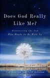 Cover of Does God Really Like Me?