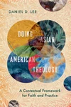 Cover of Doing Asian American Theology