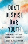 Cover of Don't Despise Our Youth