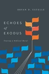 Cover of Echoes of Exodus