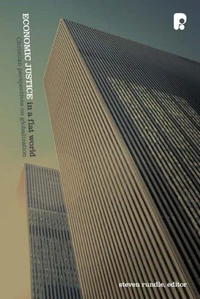 Cover of Economic Justice in a Flat World