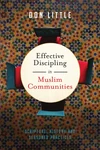 Cover of Effective Discipling in Muslim Communities