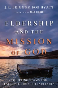 Cover of Eldership and the Mission of God