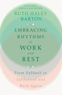 Cover of Embracing Rhythms of Work and Rest