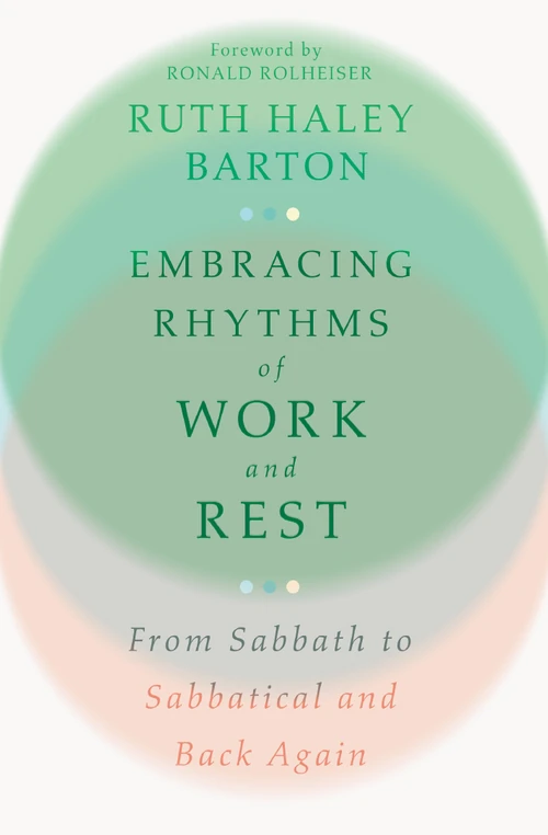 Cover of Embracing Rhythms of Work and Rest